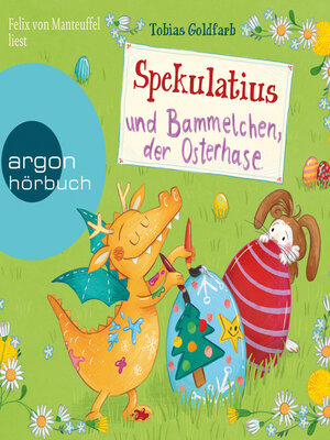 cover image of Spekulatius und Bammelchen, der Osterhase--Spekulatius (Ungekürzte Lesung)
